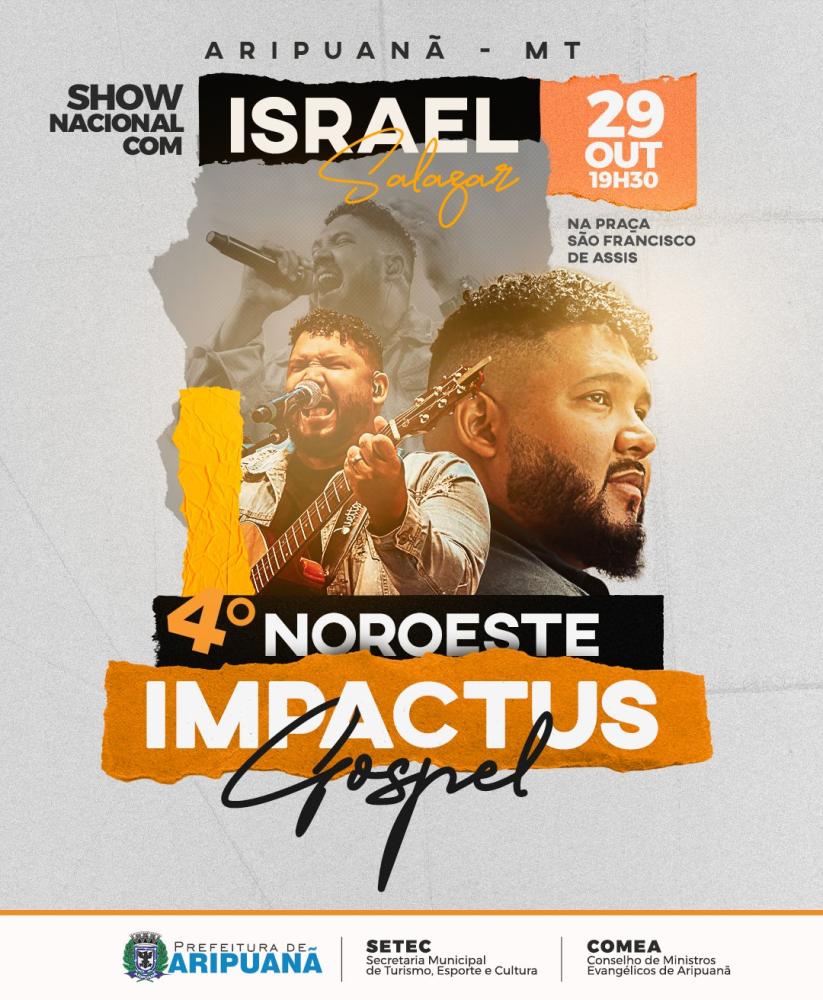 Prefeitura de Aripuanã vai realizar a quarta edição do Noroeste Impactus Gospel